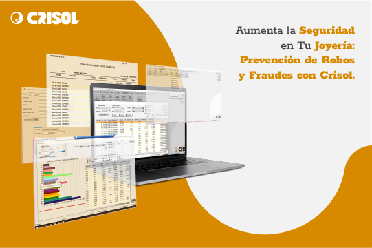 Sistema Crisol en computadora, mostrando herramientas de seguridad para prevenir robos y fraudes en joyería