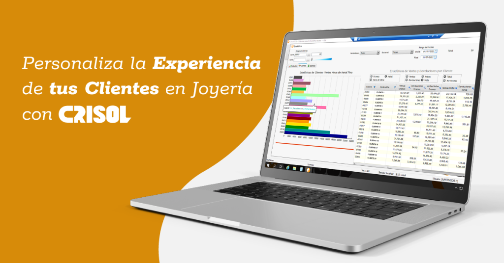 Laptop mostrando estadísticas de ventas y personalización de clientes con Crisol, un sistema administrativo para joyerías.